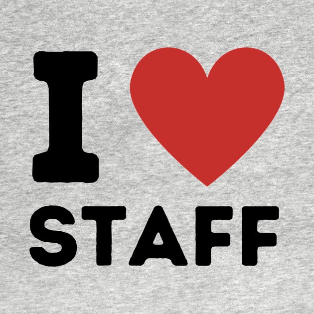 I Love Staff Simple Heart Design by Word Minimalism